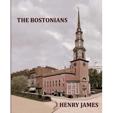 THE BOSTONIANS HENRY JAMES Large Print: Large Print