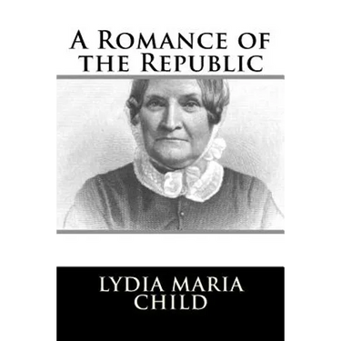 A Romance of the Republic