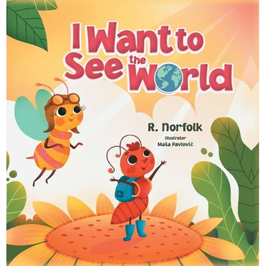 I Want to See the World