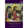 The Practice of the Presence of God: Theology as a Way of Life