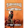 A Bloody Destiny