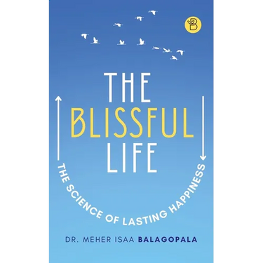 The Blissful Life