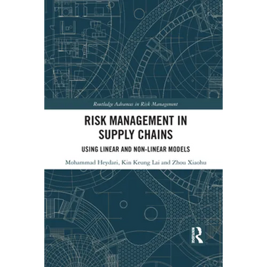 Risk Management in Supply Chains: Using Linear and Non-Linear Models