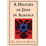 A History of Jews in Albania