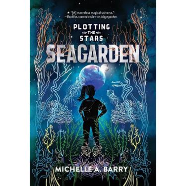 Plotting the Stars 2: Seagarden