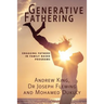 Generative Fathering: Engaging fathers in family based programs