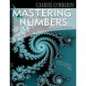 Mastering Numbers: Helping to develop Confidence, Accuracy & Speed