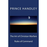 The Art of Christian Warfare: Rules of Command