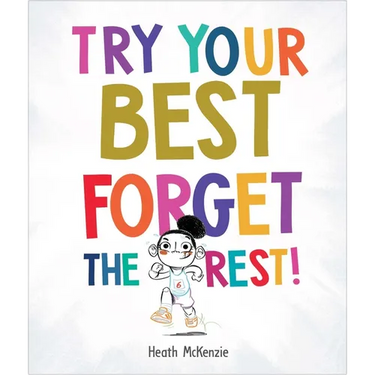 Try Your Best Forget the Rest