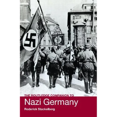 The Routledge Companion to Nazi Germany