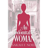 An Indomitable Woman