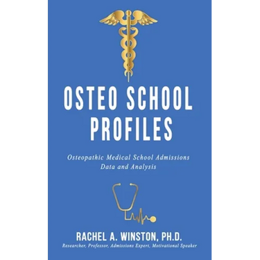 Osteo School Profiles: Osteopathic Medical School Admissions Data and Analysis