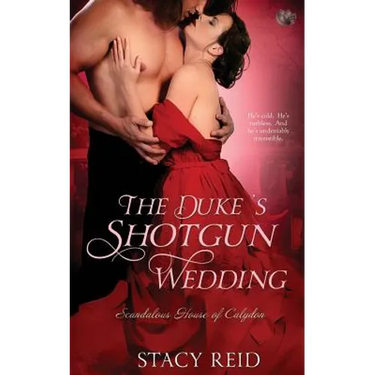 The Duke's Shotgun Wedding
