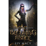 Becoming Justice: An Infinites Universe Novel