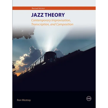 Jazz Theory - Contemporary Improvisation, Transcription and Composition