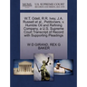 W.T. Odell, R.R. Ivey, J.A. Russell Et Al., Petitioners, V. Humble Oil and Refining Company, a U.S. Supreme Court Transcript of Record with Supporting