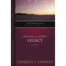 Leaving a Godly Legacy