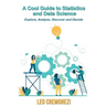 A Cool Guide to Statistics and Data Science
