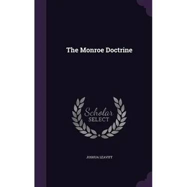 The Monroe Doctrine