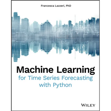 Machine Learning for Time Series Forecasting withPython