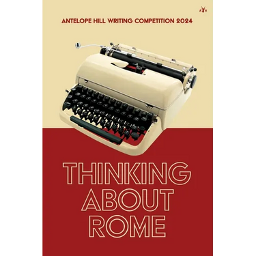 Thinking About Rome: Antelope Hill Writing Competition 2024