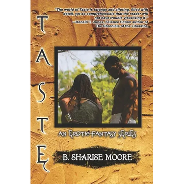 Taste: An Erotic Fantasy Series, Book I