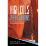 High Cols and Deep Canyons: Ordinary Adventures in Extraordinary Places