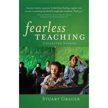 Fearless Teaching: Collected Stories