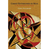 Christ Enthroned in Man: Or, the Glorification of the Twelve