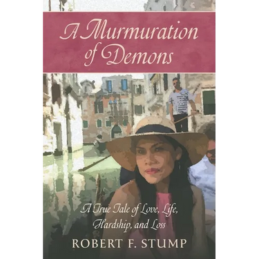 A Murmuration of Demons: A True Tale of Love, Life, Hardship, and Loss