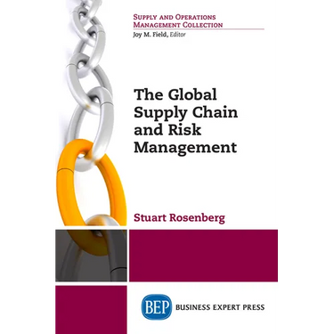 The Global Supply Chain and Risk Management