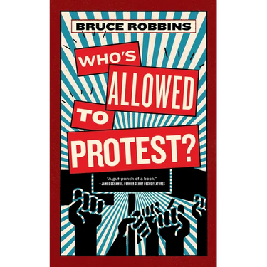 Who's Allowed to Protest?