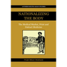 Nationalizing the Body: The Medical Market, Print and Daktari Medicine