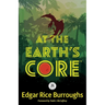 At the Earth's Core: Annotated Version with Foreword by Todd J. McCaffrey