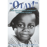 Otay! - The Billy Buckwheat Thomas Story