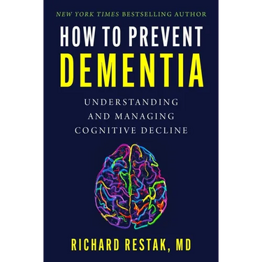 How to Prevent Dementia: Understanding and Managing Cognitive Decline