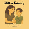 Still a Family: For Children in Single-Parent Homes