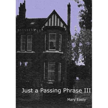 Just a Passing Phrase III