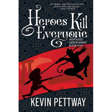 Heroes Kill Everyone
