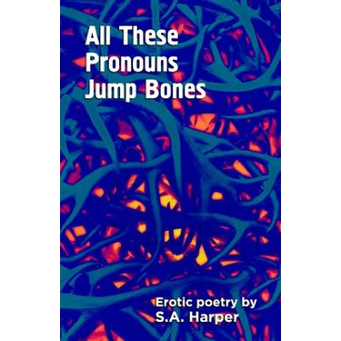 All These Pronouns Jump Bones