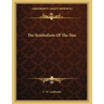 The Symbolism Of The Star