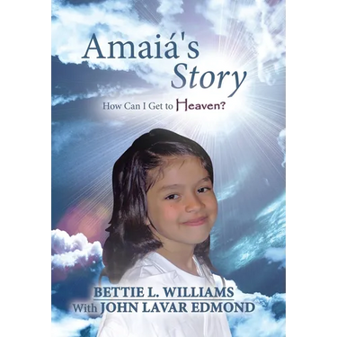 Amaiá's Story: How Can I Get to Heaven?