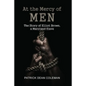 At the Mercy of Men: The Story of Elliot Brown, a Maryland Slave
