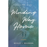 The Winding Way Home
