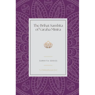 The Brihat Samhita of Varaha Minira