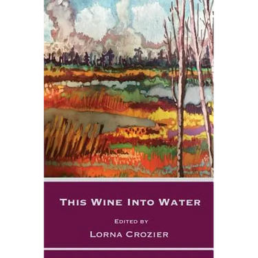 This Wine Into Water