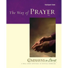 The Way of Prayer Participant's Book: Companions in Christ