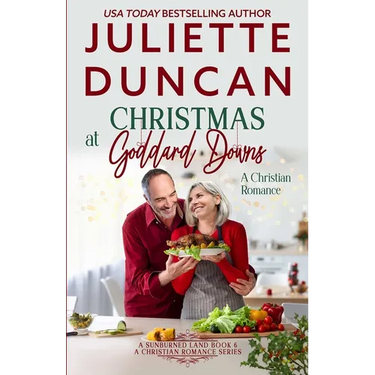 Christmas at Goddard Downs: A Mature-Age Christian Romance