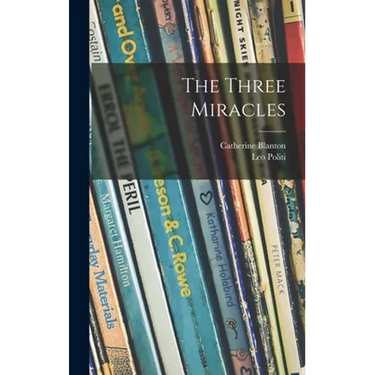 The Three Miracles
