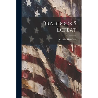 Braddock S Defeat